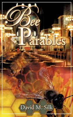 Libro Bee Parables - Silk, David M.