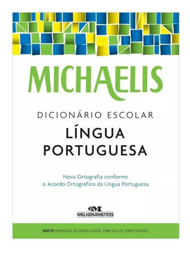 Dicionário Língua Portuguesa Michaelis Melhoramentos 