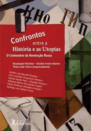 Confrontos Entre A Historia E As Utopias, Ou O Centenario Da