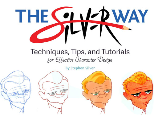 Libro The Silver Way: Techniques, Tips, En Ingles