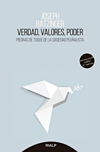 Verdad, Valores, Poder - Ratzinger, Joseph