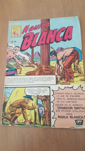 Aguila Blanca # 143 Senador Smith La Prensa Año 1967