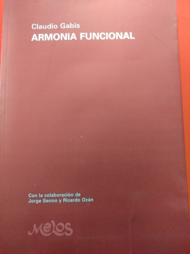 Armonía Funcional. Con Cd.  Claudio Gabis