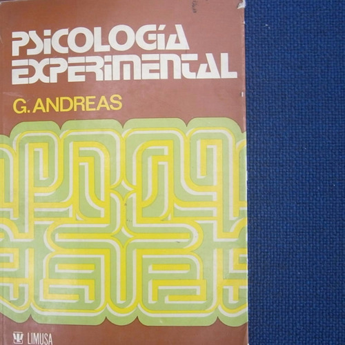 Psicologia Experimental, G. Andreas, Ed. Limusa