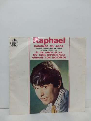 Raphael - Hablemos Del Amor - Vinilo Single 7  - Hispa Vox