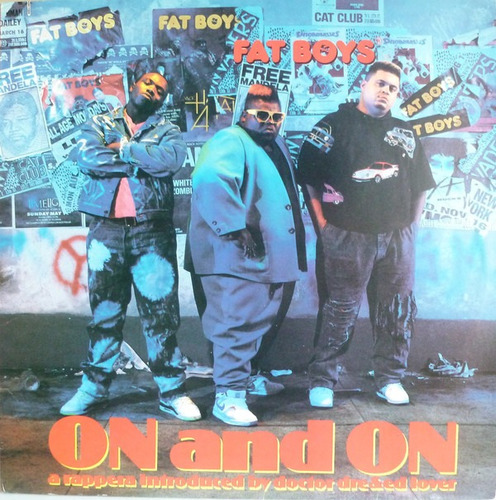 Lp Vinil (m) Fat Boys On And On 1a. Ed. Br 1989 Raridade