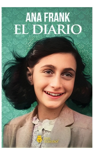 Libro El Diario De Ana Frank (incluye Fotos Color) /194