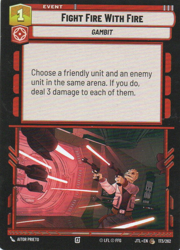 Fight Fire With Fire Jtl 173/262 Common (Usado)