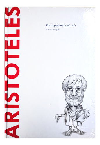 De La Potencia Al Acto - Aristóteles ( P Ruiz Trujillo - N°4