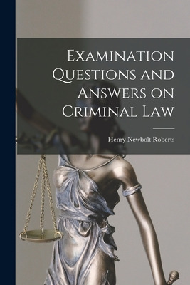 Libro Examination Questions And Answers On Criminal Law [...