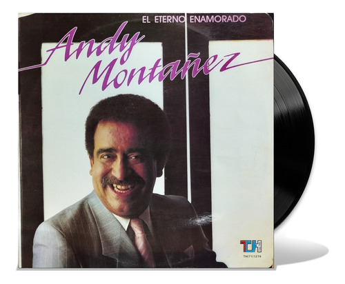 Andy Montañez - El Eterno Enamorado - Lp