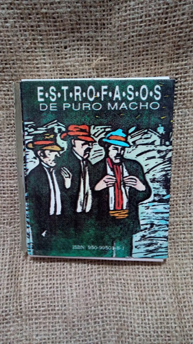 Estrofasos / De Puro De Macho