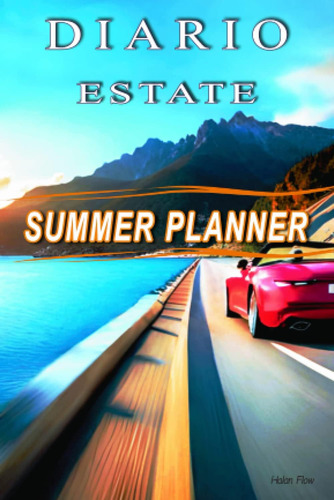 Libro: Diario Estaste - Summer Planner: Agenda Per Vacanze |