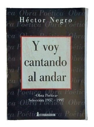 Y Voy Cantando Al Andar - Negro 1998