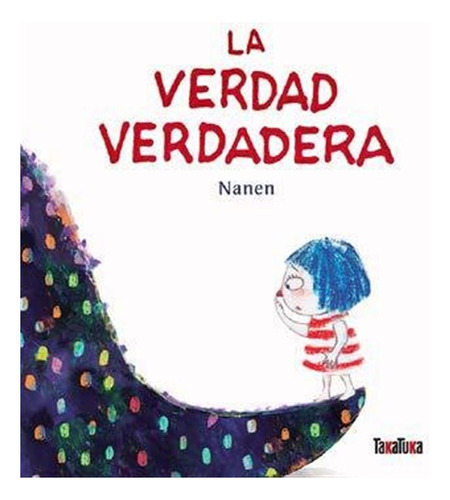 Verdad Verdadera,la - Nanen