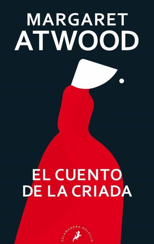 Libro El Cuento De La Criada [testamentos 1] Margaret Atwood