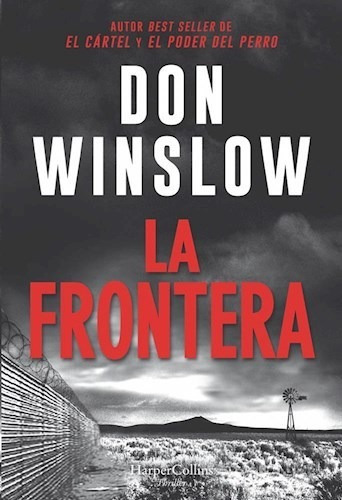 Libro La Frontera De Don Winslow
