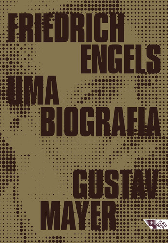 Friedrich Engels: Uma biografia, de Mayer, Gustav. Editora Jinkings editores associados LTDA-EPP, capa mole em português, 2020
