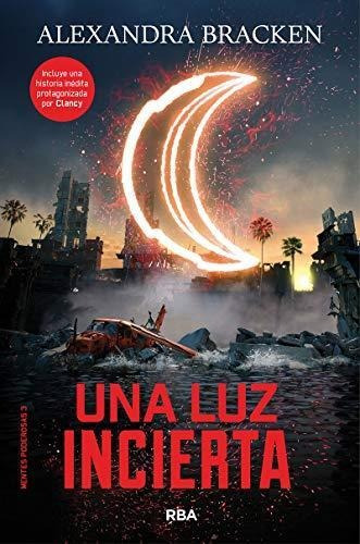 Mentes Poderosas 3. Una Luz Incierta Rust Edic 2018 Molino