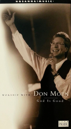 Worship With Don Moen: God Is Good - Cassette Cristiano