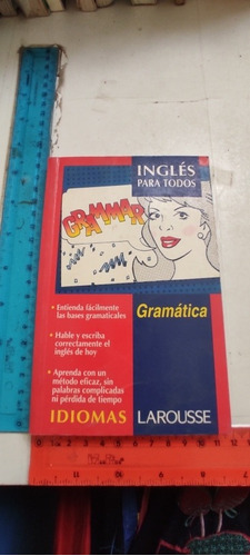 Inglés Para Todos Grammar Editorial Larousse (us)