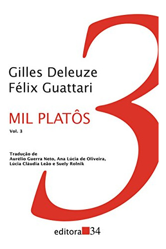 Libro Mil Platôs Vol 3 De Félix Gilles; Guattari Editora 34