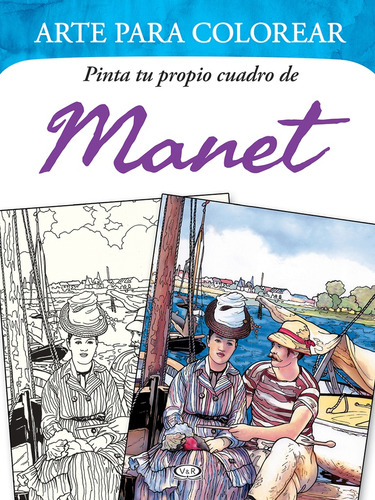 Pinta Tu Propio Cuadro De Manet