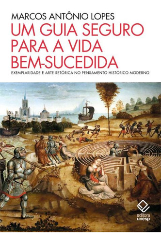 Libro Um Guia Seguro Para A Vida Bem Sucedida De Lopes Marco