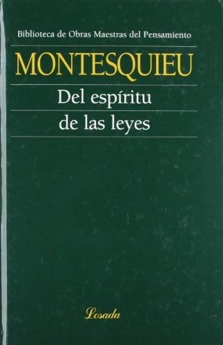 Del Espiritu De Las Leyes (obras Maestras Pensamiento)