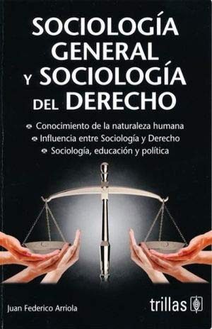 Libro Sociología General Y Sociología Del Derecho De Juan Fe