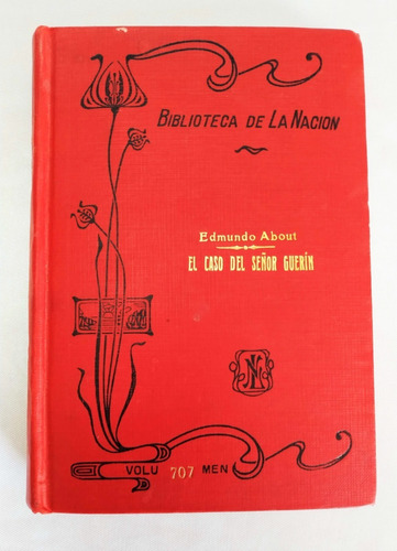 El Caso Del Señor Guerin Edmundo About Primera Edicion 1916