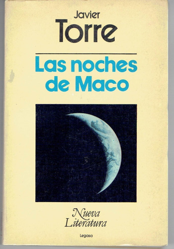 Javier Torre - Las Noches De Maco -legasa 1986