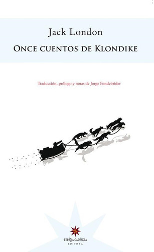 Libro Once Cuentos De Klondike - London, Jack