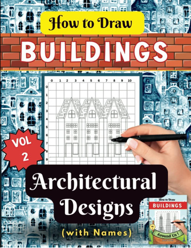 Libro: How To Draw Buildings Architectural Designs With Name