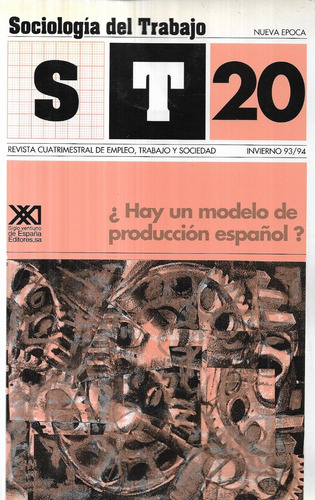 ¿ Hay Un Modelo De Producción Español ? S T 20 / Invierno 94