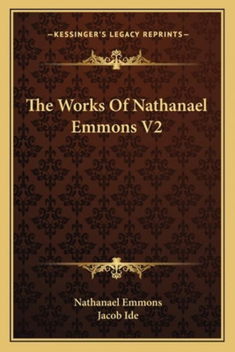 Libro The Works Of Nathanael Emmons V2 - Emmons, Nathanael