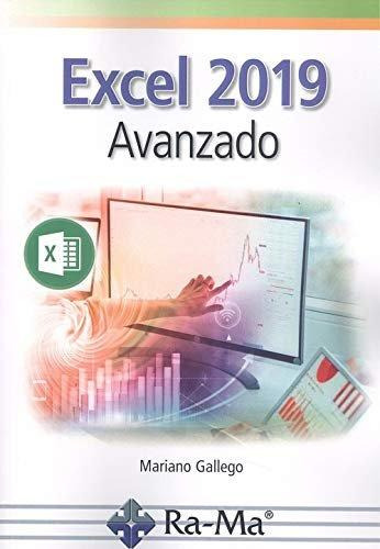 Libro: Excel 2019 Avanzado. Gallego Nieto, Mariano. Ra-ma S.