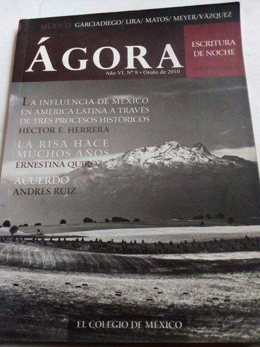 Revista Colmex Ágora Colegio De México Otoño 2010