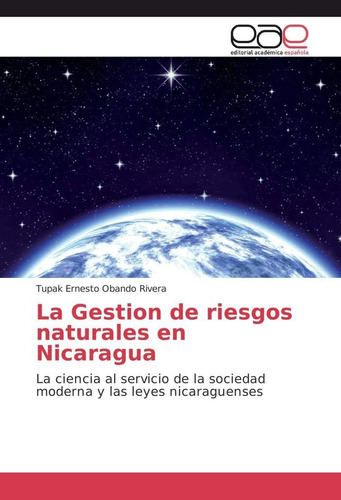 Libro: La Gestion Riesgos Naturales Nicaragua: La Cien