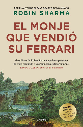 El Monje Que Vendio Su Ferrari (edicion De Lujo), De Sharma, Robin. Editorial Grijalbo, Tapa Dura En Español