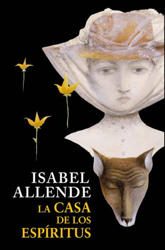 La Casa De Los Espíritus Isabel Allende