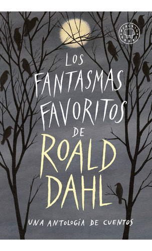 Los Fantasmas Favoritos De Roald Dahl - Dahl, Roald