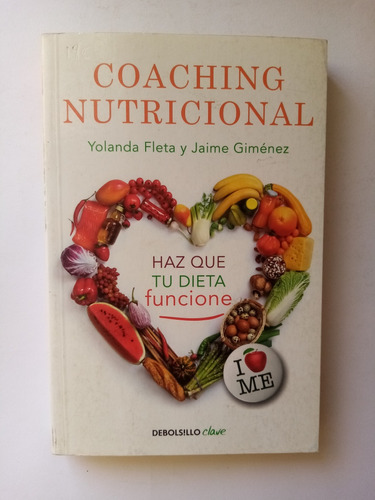 Libro Coaching Nutricional. Haz Que Tu Dieta Funcione 
