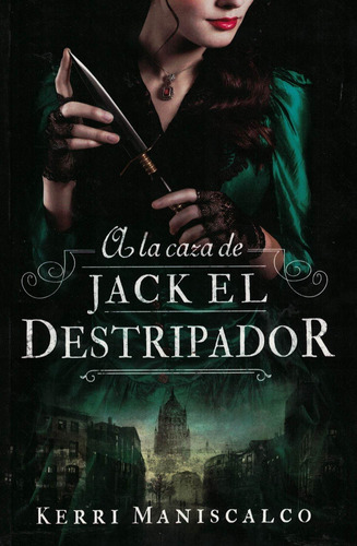 Libro A La Caza De Jack El Destripador  Bolsillo  - Maniscal