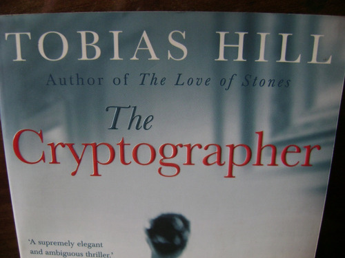 The Cryptographer- Tobias Hill