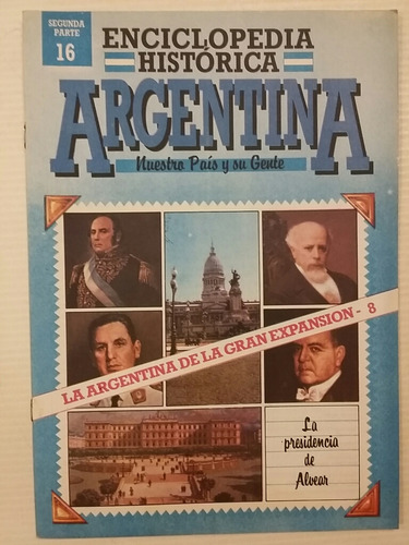 Enciclopedia Histórica Argentina. No. 16.