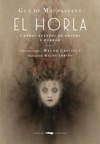 Libro Horla Y Otros Cuentos De Locura Y Horror, El