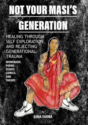 Libro: Not Your Masiøs Generation: Healing Through