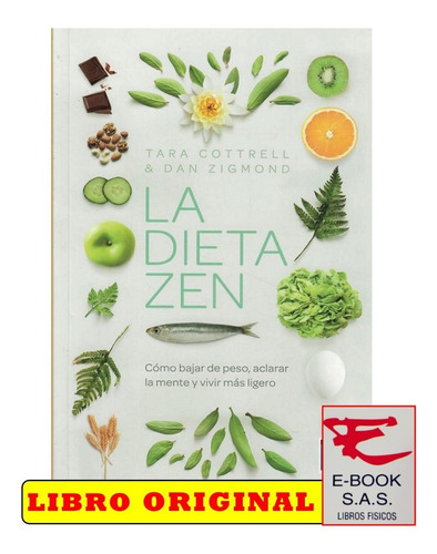 La Dieta Zen/ Tara Cottrell 