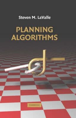 Planning Algorithms - Steven M. Lavalle